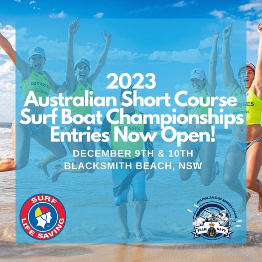 Entries are now open for the Australian Short Course Surf Boat Championship 2023